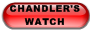 CHANDLER'S      WATCH