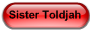 Sister Toldjah