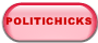 POLITICHICKS